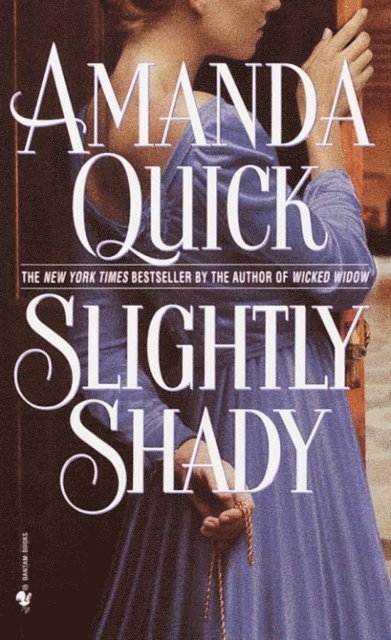 Amanda Quick - Slightly Shady, E-bok