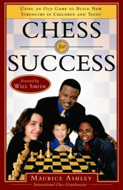 Maurice Ashley - Chess for Success, E-bok
