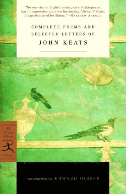 John Keats - Complete Poems and Selected Letters of John Keats, E-bok
