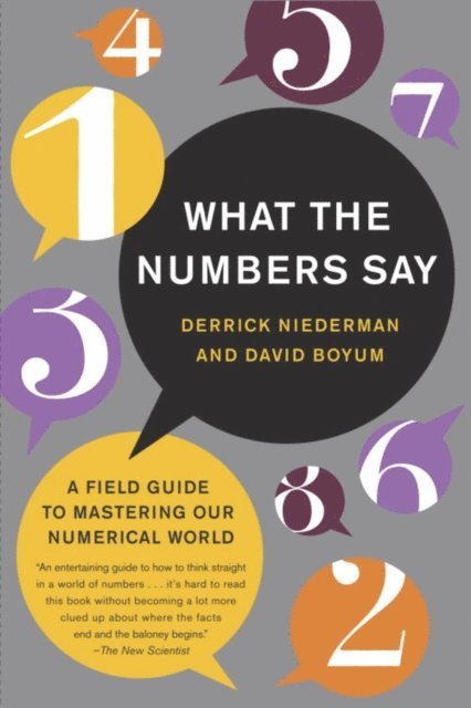 David Boyum, Derrick Niederman - What the Numbers Say, E-bok