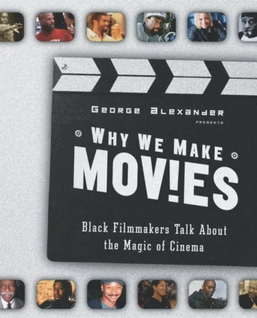 George Alexander - Why We Make Movies, E-bok. Tillgänglighet: Lägg i varukorg