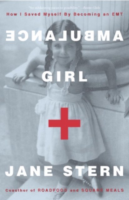 Jane Stern - Ambulance Girl, E-bok