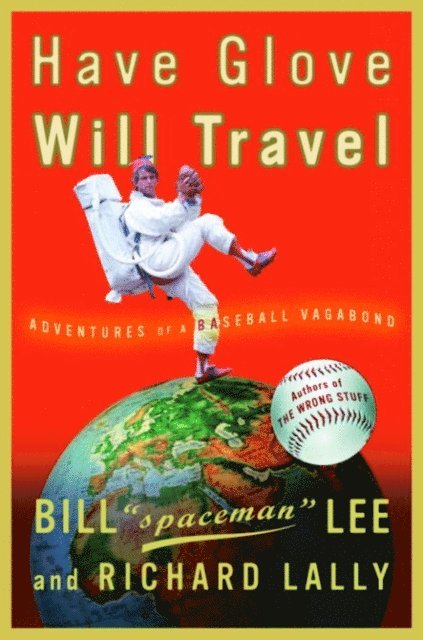 Richard Lally, Bill Lee - Have Glove, Will Travel, E-bok