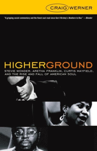 Craig Werner - Higher Ground, E-bok