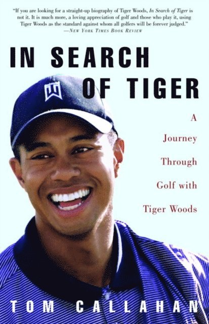 Tom Callahan - In Search of Tiger, E-bok. Tillgänglighet: Lägg i varukorg