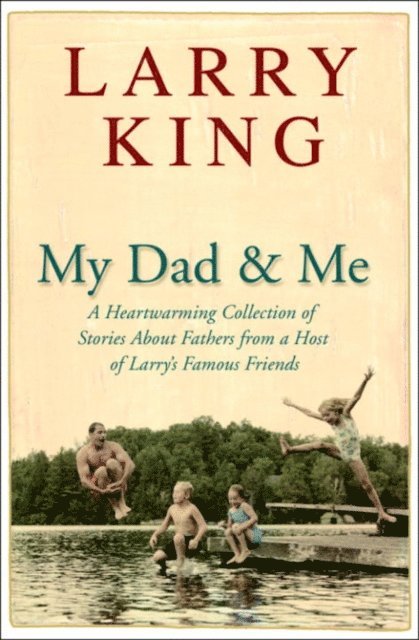 Larry King - My Dad and Me, E-bok