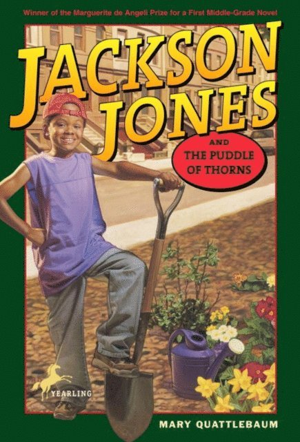 Mary Quattlebaum - Jackson Jones and the Puddle of Thorns, E-bok