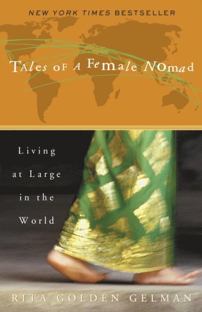 Rita Golden Gelman - Tales of a Female Nomad, E-bok