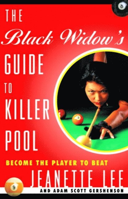 Adam Gershenson, Jeanette Lee - Black Widow's Guide to Killer Pool, E-bok
