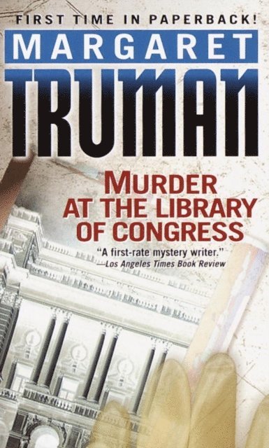 Margaret Truman - Murder at the Library of Congress, E-bok
