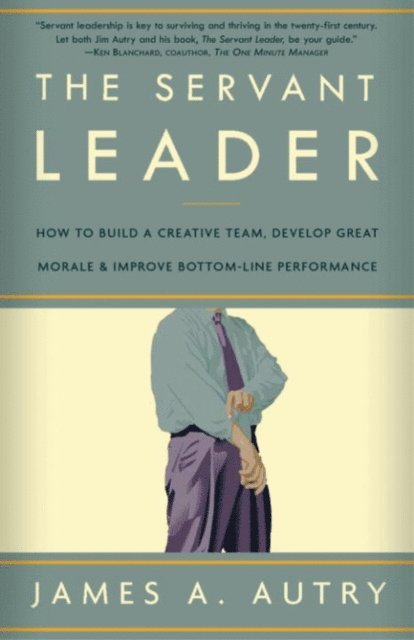 James A. Autry - Servant Leader, E-bok