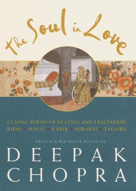 M.D. Deepak Chopra - Soul in Love, E-bok