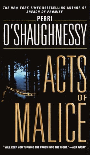 Perri O'Shaughnessy - Acts of Malice, E-bok