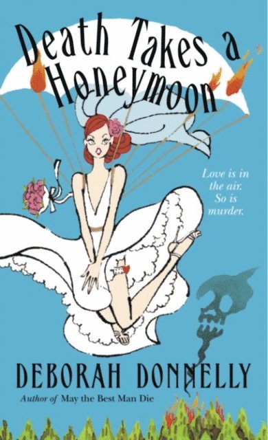 Deborah Donnelly - Death Takes a Honeymoon, E-bok