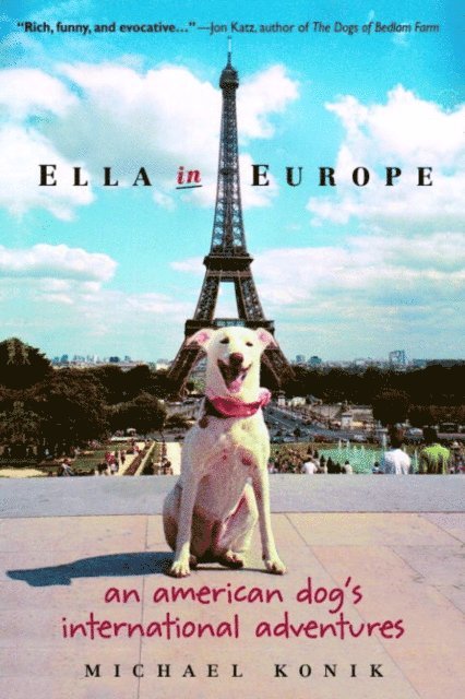 Michael Konik - Ella in Europe, E-bok