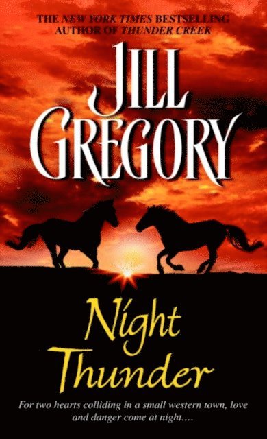 Jill Gregory - Night Thunder, E-bok