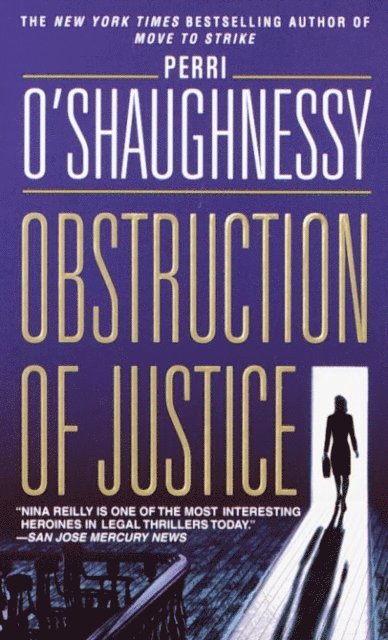 Perri O'Shaughnessy - Obstruction of Justice, E-bok