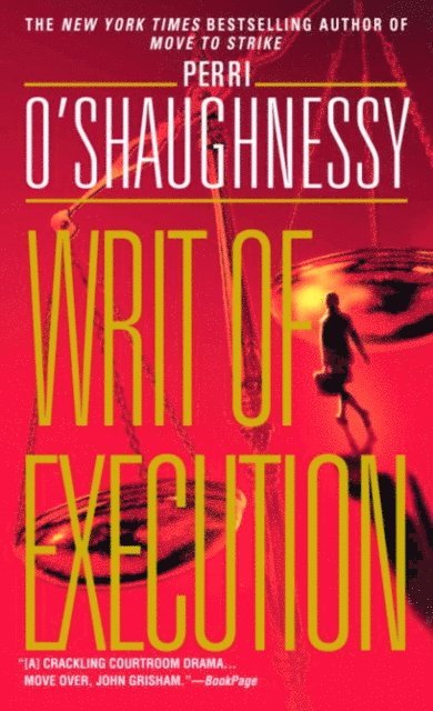 Perri O'Shaughnessy - Writ of Execution, E-bok