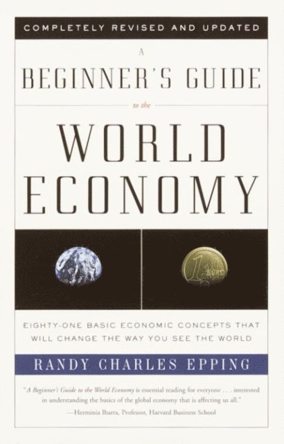 Beginner's Guide to the World Economy