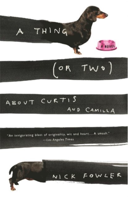 Nick Fowler - Thing (or Two) About Curtis and Camilla, E-bok
