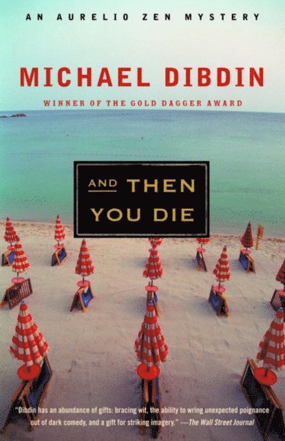 Michael Dibdin - And Then You Die, E-bok