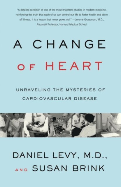Susan Brink, M.D. Daniel Levy - Change of Heart, E-bok