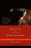 Chronicle of a Blood Merchant