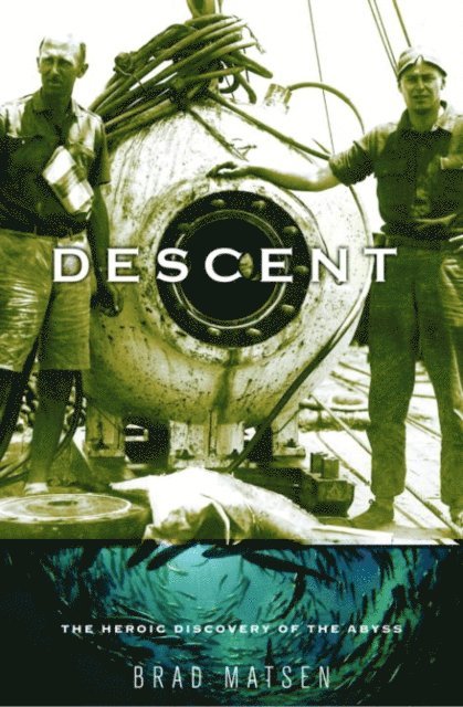 Brad Matsen - Descent, E-bok. Tillgänglighet: Lägg i varukorg