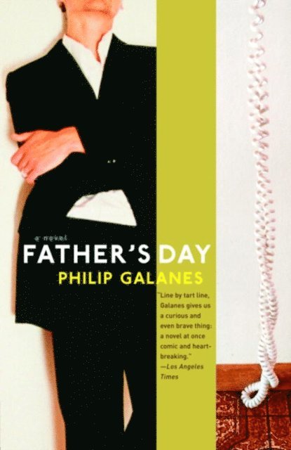 Philip Galanes - Father's Day, E-bok