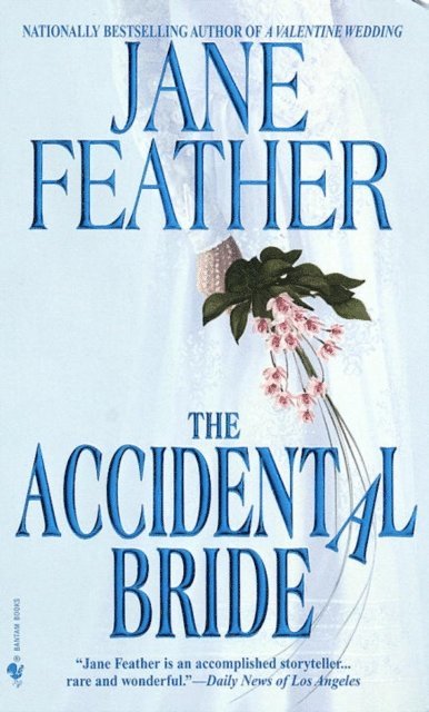 Jane Feather - Accidental Bride, E-bok