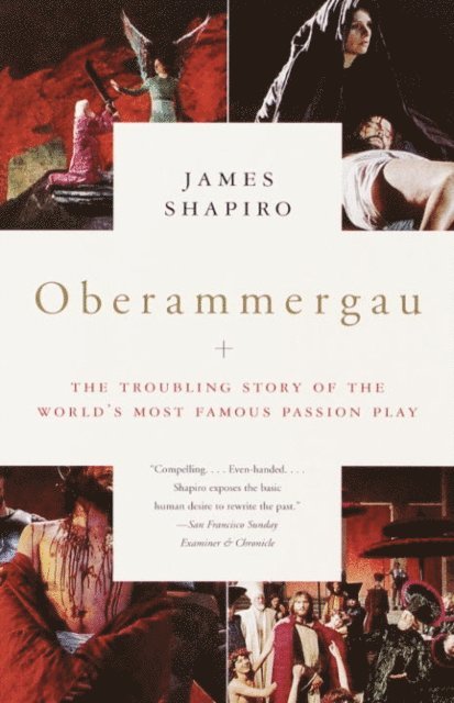 James Shapiro - Oberammergau, E-bok