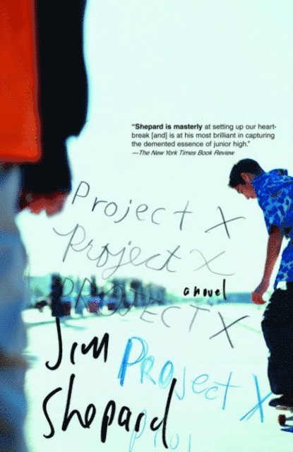 Jim Shepard - Project X, E-bok