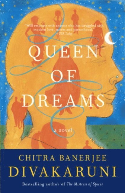 Chitra Banerjee Divakaruni - Queen of Dreams, E-bok