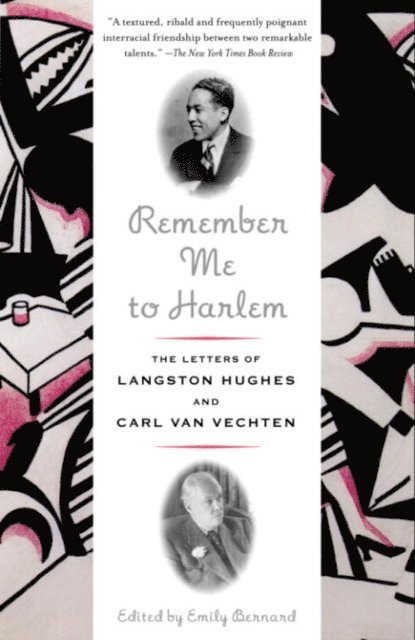 Carl Van Vechten, Langston Hughes, Emily Bernard - Remember Me to Harlem, E-bok