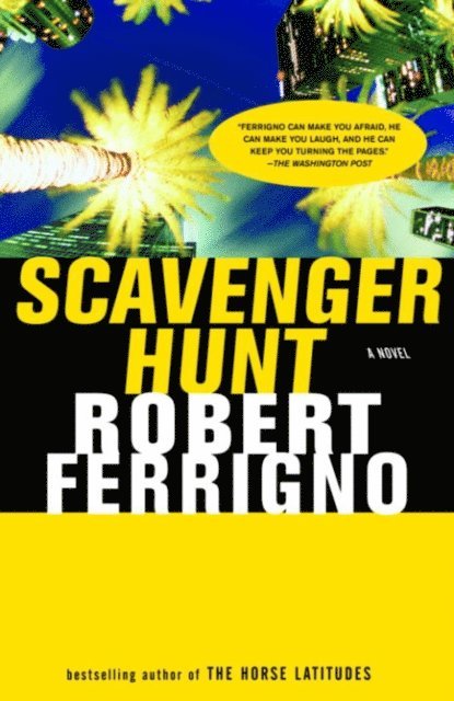 Robert Ferrigno - Scavenger Hunt, E-bok