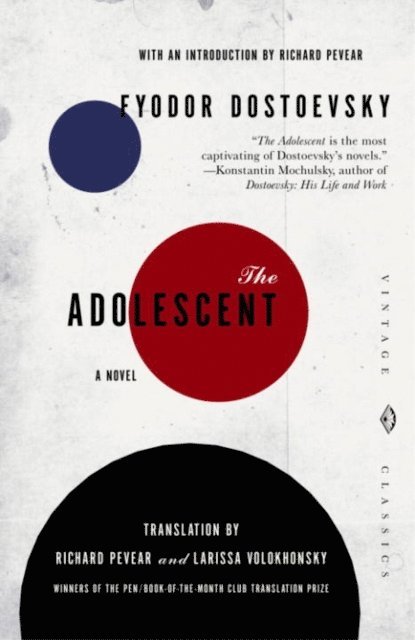 Fyodor Dostoevsky - Adolescent, E-bok