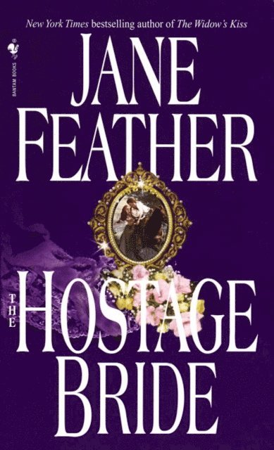 Jane Feather - Hostage Bride, E-bok