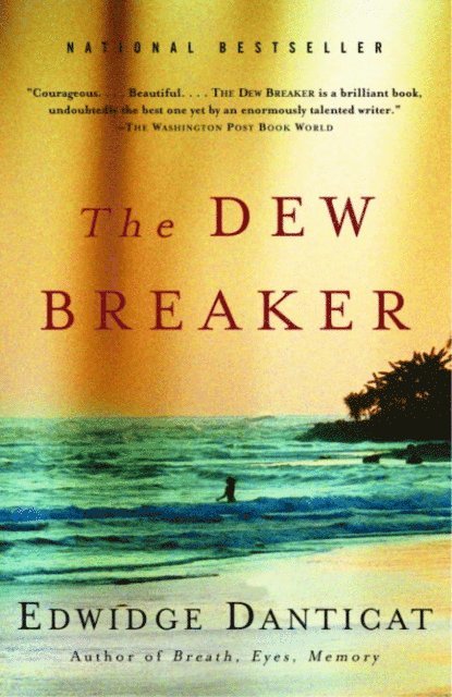 Edwidge Danticat - Dew Breaker, E-bok