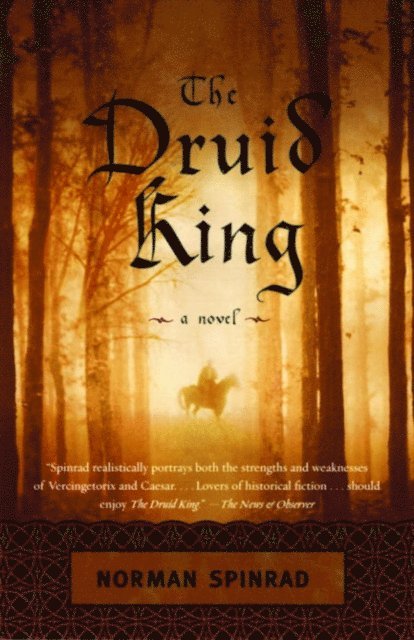 Norman Spinrad - Druid King, E-bok