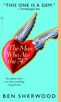 Man Who Ate the 747