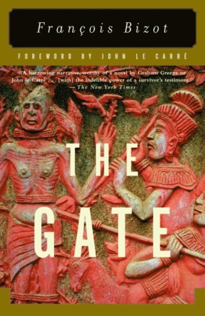 Francois Bizot - Gate, E-bok