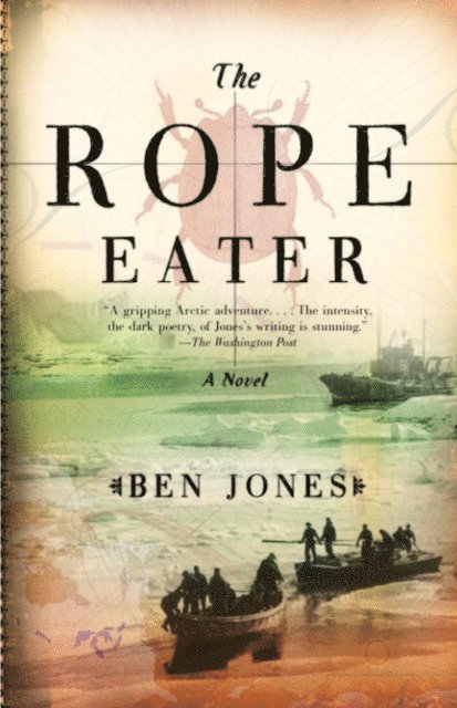 Ben Jones - Rope Eater, E-bok