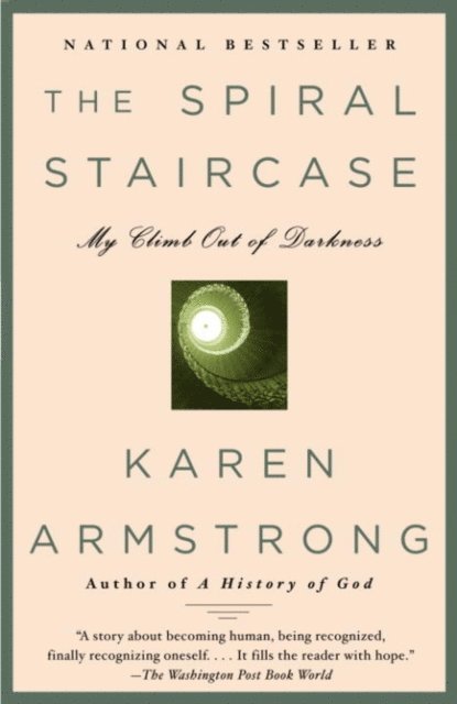 Karen Armstrong - Spiral Staircase, E-bok