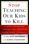 Stop Teaching Our Kids to Kill