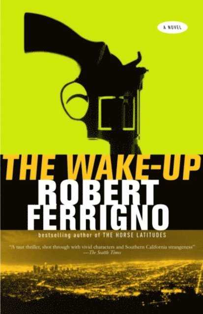 Robert Ferrigno - Wake-Up, E-bok