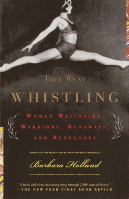 Barbara Holland - They Went Whistling, E-bok