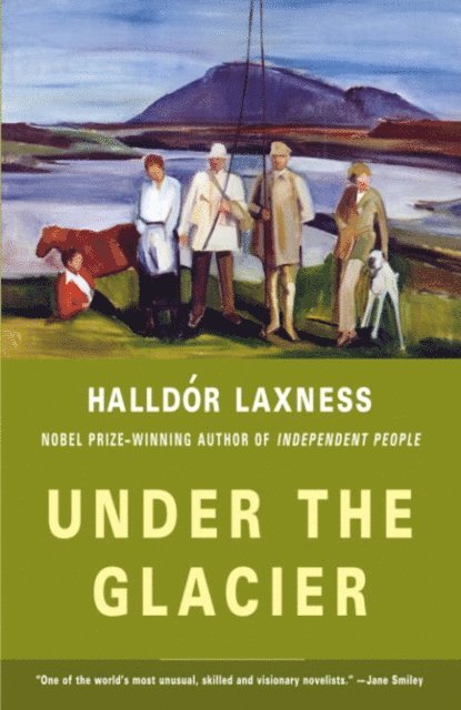 Halldor Laxness - Under the Glacier, E-bok