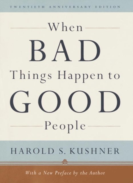 Harold S. Kushner - When Bad Things Happen to Good People, E-bok