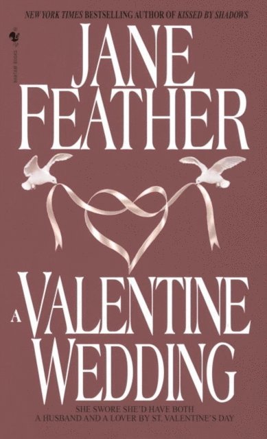 Jane Feather - Valentine Wedding, E-bok