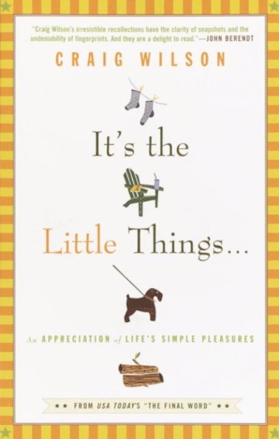Craig Wilson - It's the Little Things . . ., E-bok